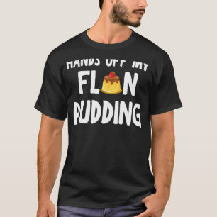 Camiseta Flan Pudim Roupa Incrível Pudways Design