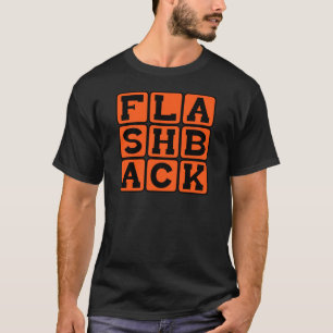 Camiseta Flashback, Memória Anterior