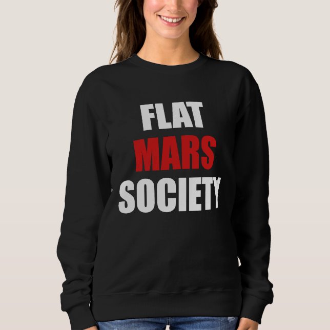 Camiseta Flat Mars Society   Earth Red Planet Space (Frente)