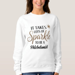 Camiseta Flebotomista Sparkle Sweatshirt - Bonito presente