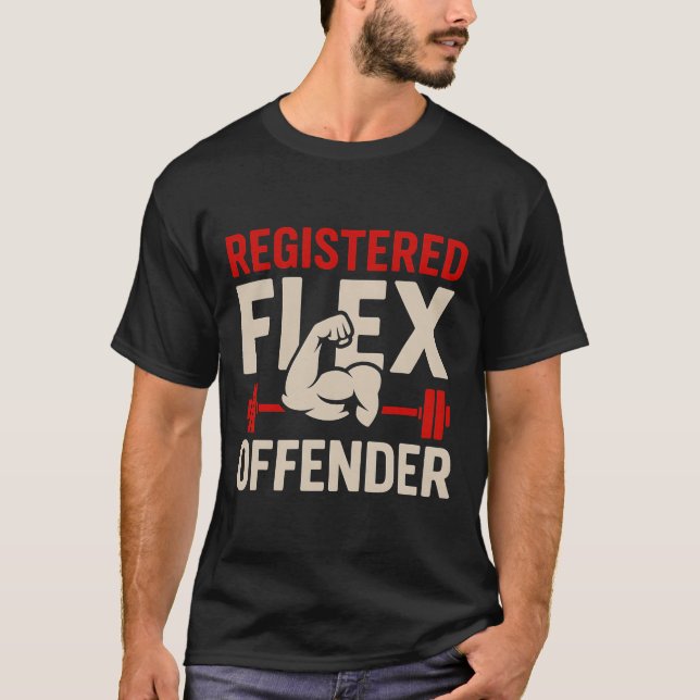 Camiseta Flex Offender Funny Gym Workout Bodybui Registrado (Frente)