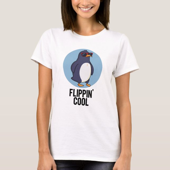 Camiseta Flippin Legal Funny Penguin Pun (Frente)