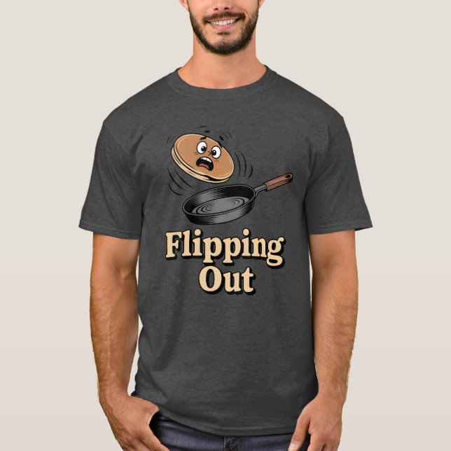 Camiseta Flipping Out | Funny Chef Humor   (Frente)