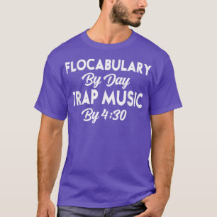 Camiseta Flocabulário Engraçado Por Música De Armadilha Diá