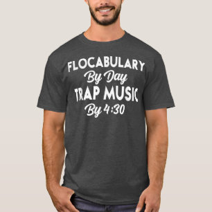 Camiseta Flocabulário Engraçado Por Música De Armadilha Por