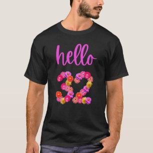 Camiseta Flor de Aniversário de 32 Anos Alô 32 É O Meu 32º