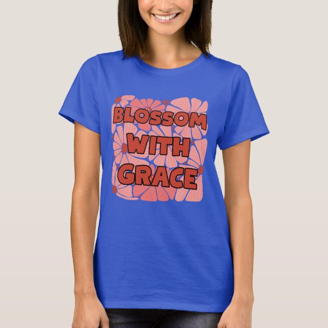 Camiseta flor de campo rosa floresce com graça (Frente)