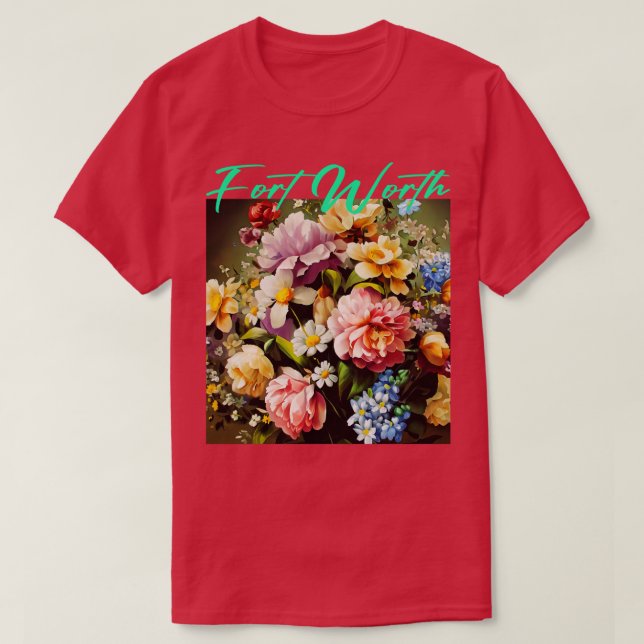 Camiseta Flor de Fort Worth (Frente do Design)
