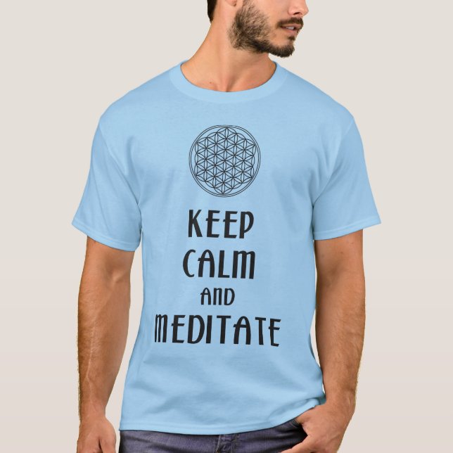 Camiseta Flor de vida - MANTER CALM e MEDITATE (Frente)