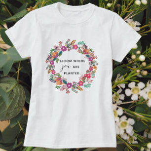 Camiseta Flor onde você é grinalda floral plantada do
