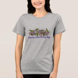 Camiseta Floral Escolha o Amor Todos os Dias | Ins