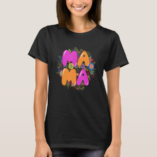 Camiseta Floral Mama Feliz Dia de as mães Mãe Vida Dia da M