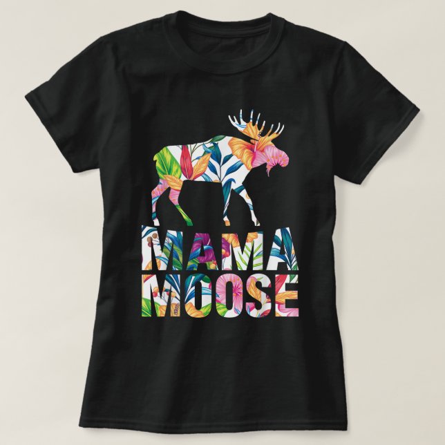 Camiseta Floral Mama Moose Animal Lover Design (Frente do Design)