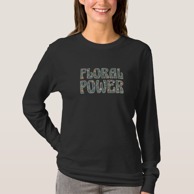 Camiseta Floral Power Botanical Flowers Gardening Plant  Pl (Frente)