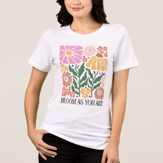 Camiseta floral retro bohemia- Bloom As You Are