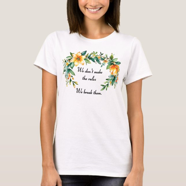Camiseta Floral Wreath Quebra as regras (Frente)