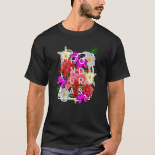 Camiseta Flores de Honduras Palavra Orgulho Hondurenho