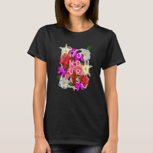 Camiseta Flores de Honduras Palavra Orgulho Hondurenho