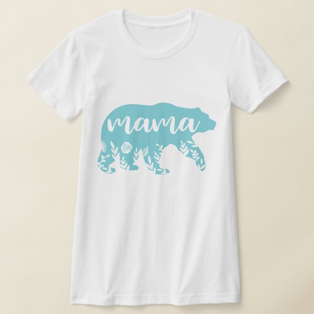 Camiseta Flores De Turquesa De Mama Bear (Postura )