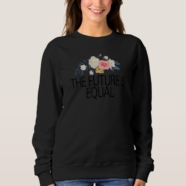 Camiseta Flores Florais Amor Bonito O Futuro É Igual (Frente)