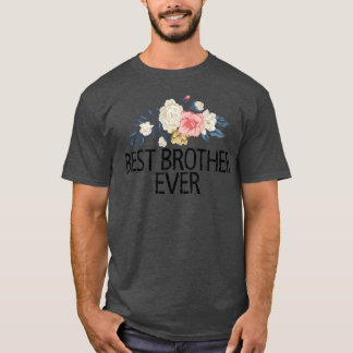 Camiseta Flores Florais Aquarela Melhor Irmão Nunca Mais
