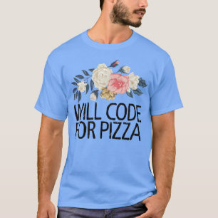 Camiseta Flores Florais De Água Funny Codificará Para Pizz