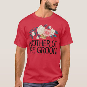 Camiseta Flores Florais Fofo Amor Engraçado Mãe do Noivo
