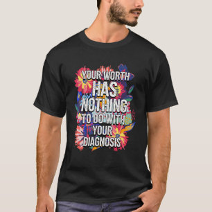 Camiseta Flores Que Sua Valência Não Tem Nada A Ver Com Seu