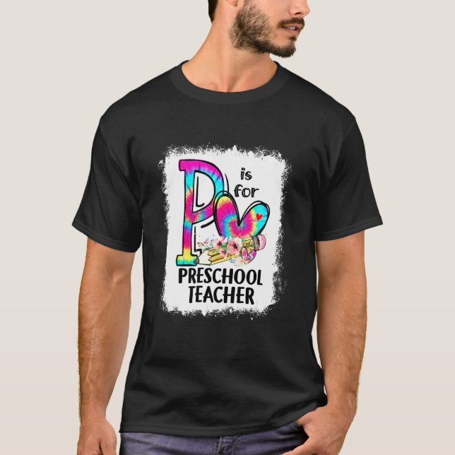 Camiseta Flores Tie Dye P É Para Professor De Pré-Escola De (Frente)