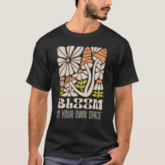 Camiseta Floresça no Seu Próprio Espaço – Cogumelo Groovy R