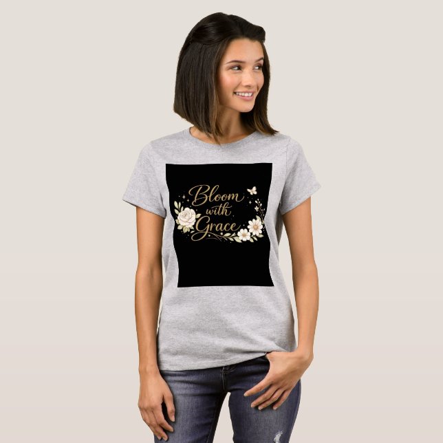 Camiseta Florescer com Graça | Citação Inspiradora Floral (Frente Completa)