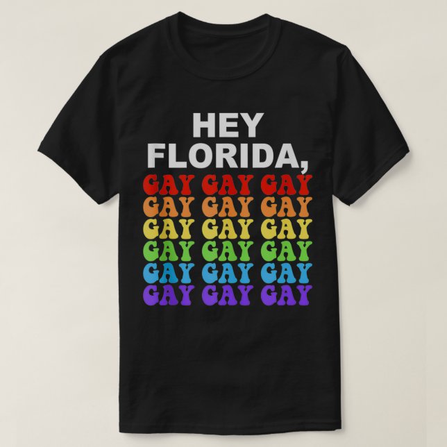 Camiseta "Flórida Diz Orgulho Arco-Íris LGBTQ Gay" (Frente do Design)