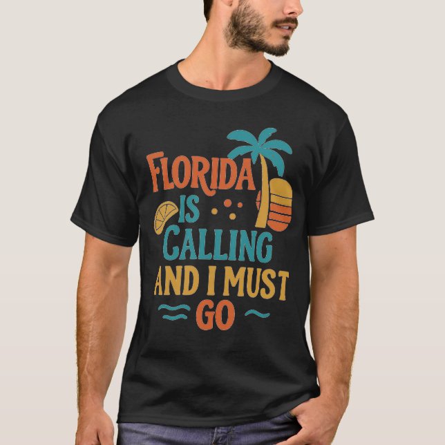 Camiseta Flórida Está Ligando E Eu Preciso Ir (Frente)