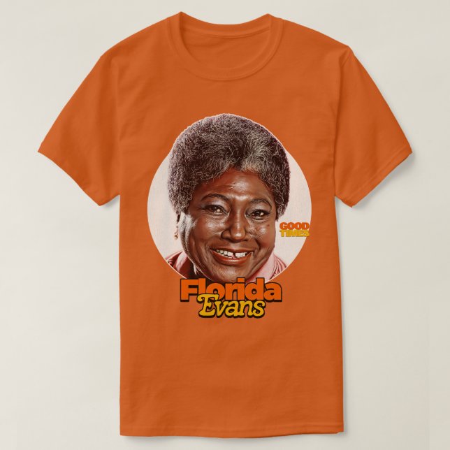 Camiseta Florida Evans Good Times 70s Sitcom (Frente do Design)