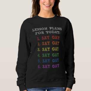Camiseta Flórida Gay Diga Planos De Lição De Gay Para Hoje 