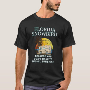 Camiseta Flórida Snowbird RV NÃO MOSTRA NEVE