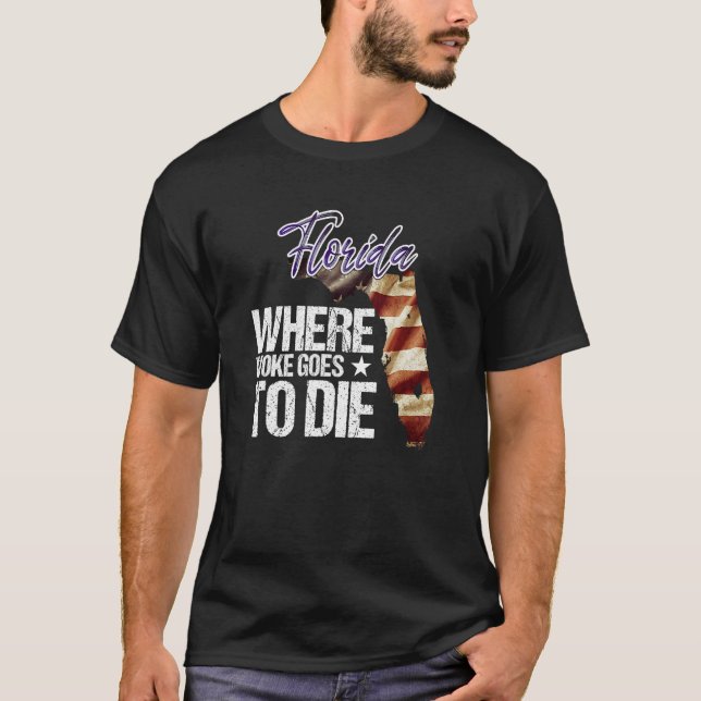 Camiseta Florida Where Woke Goes To Die (Frente)