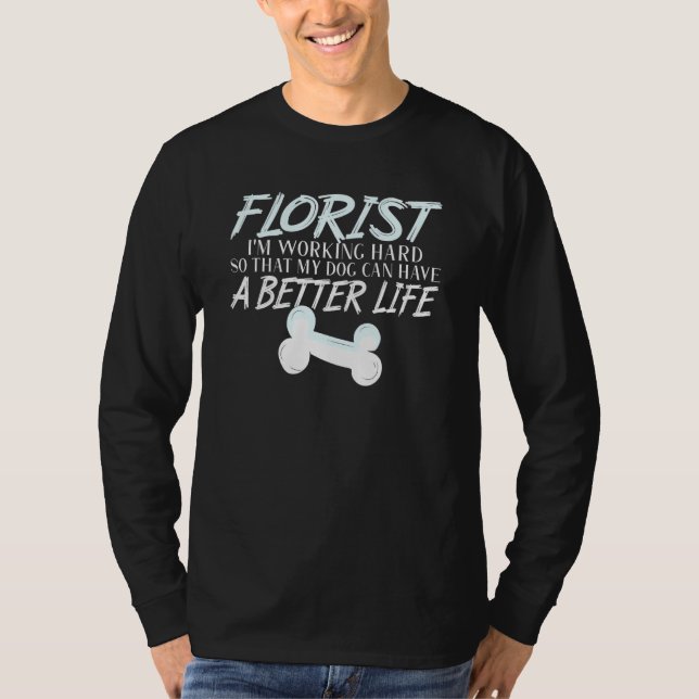 Camiseta Florista - Cachorro Melhor Fala (Frente)