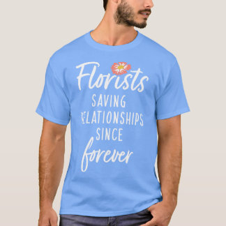 Camiseta Floristas Salvando Relações Desde Sempre 1