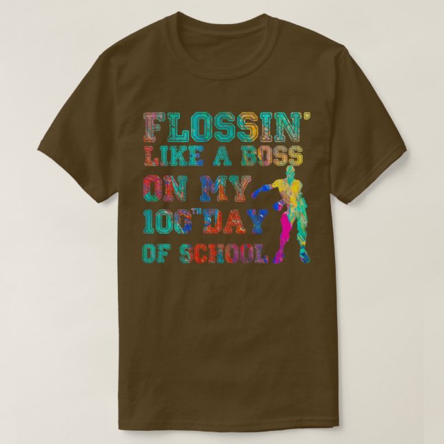Camiseta Flossin como um chefe no meu 100 dia de escola (Frente do Design)