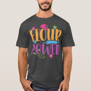 Camiseta Flour Power Baker Baeking Patelina, força de paz p