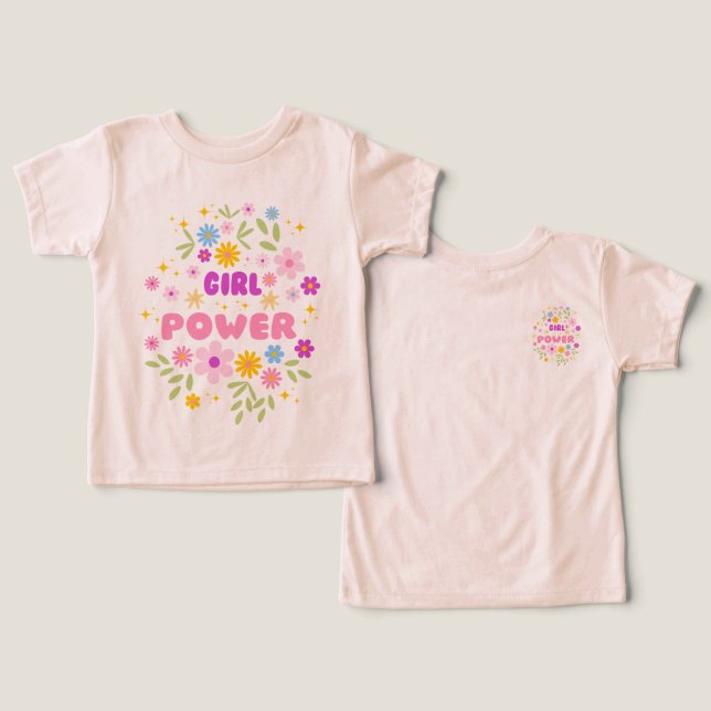 Camiseta Flower Power "Girl Power" Toddler & Youth Tee (Design Frente e Verso)