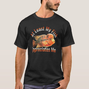 Camiseta Flowerhorn Cichlid Me Aprecia Peixe De Aquário