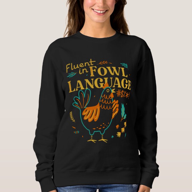 Camiseta Fluent In Fowl Language   Chicken (Frente)