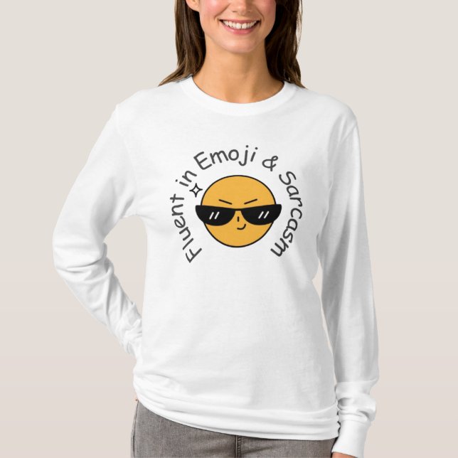 Camiseta "Fluente em Emoji e Sarcasmo" (Frente)