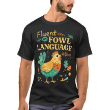 Fluente em Linguagem Fowl Galinha Divertida