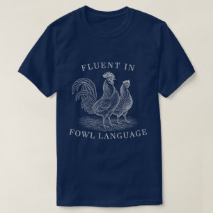 Camiseta Fluente em Linguagem Imprópria de Aves Piada Engra