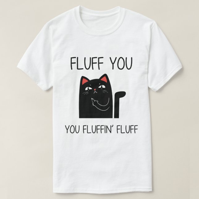 Camiseta Fluff, seu gato engraçado (Frente do Design)