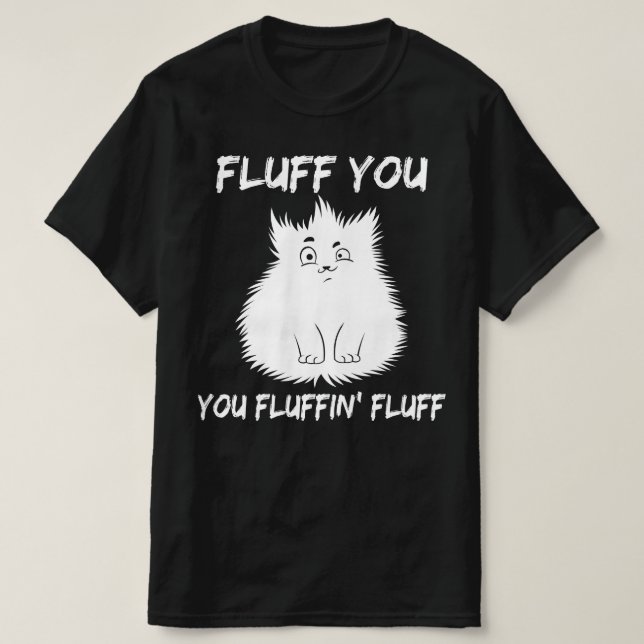 Camiseta fluff você flufone fluff (Frente do Design)