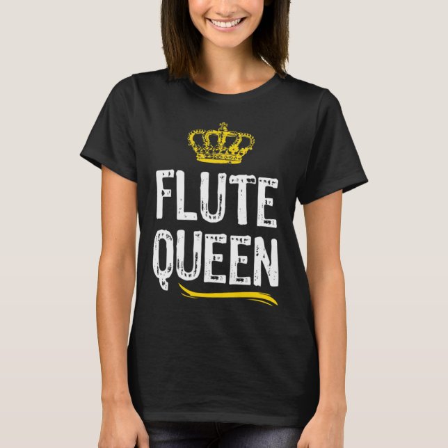 Camiseta Flute Queen Women Girls Player  Cool Flutist (Frente)
